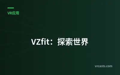 VZfit: Explore the World