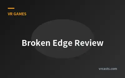Broken Edge Review