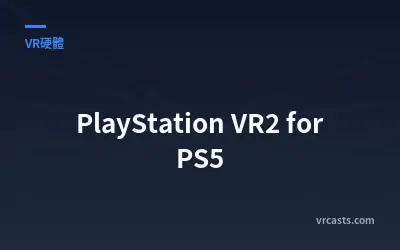 PlayStation VR2 for PS5