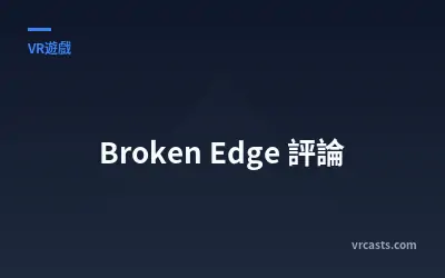 Broken Edge 評論