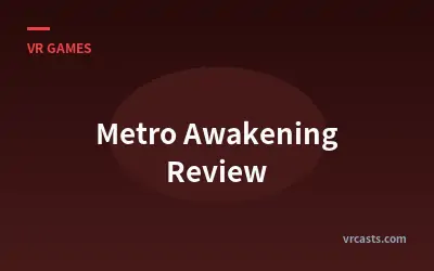 Metro Awakening Review