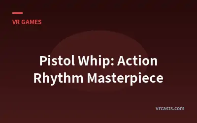 Pistol Whip: Action Rhythm Masterpiece