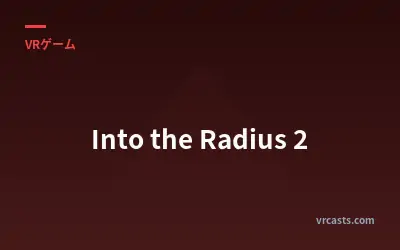 Into the Radius 2