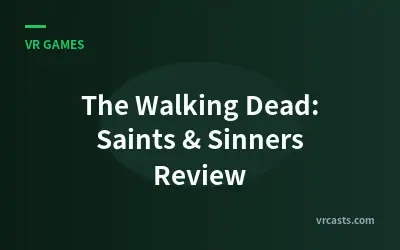The Walking Dead: Saints & Sinners Review