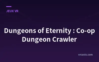Dungeons of Eternity : Co-op Dungeon Crawler