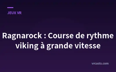 Ragnarock : Course de rythme viking à grande vitesse