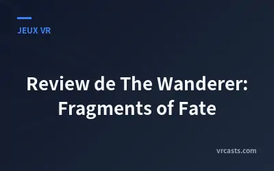 Review de The Wanderer: Fragments of Fate