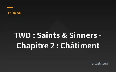 TWD : Saints & Sinners - Chapitre 2 : Châtiment