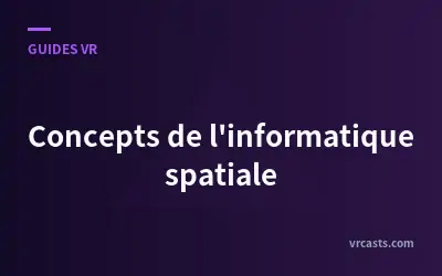Concepts de l'informatique spatiale