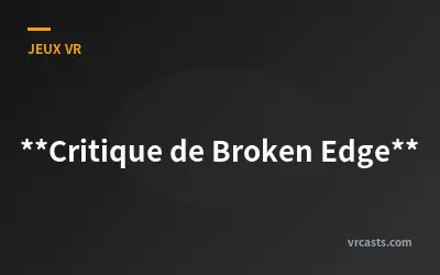 Critique de Broken Edge