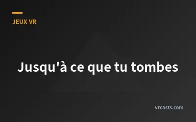Jusqu'à ce que tu tombes