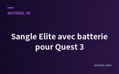 Sangle Elite avec batterie pour Quest 3