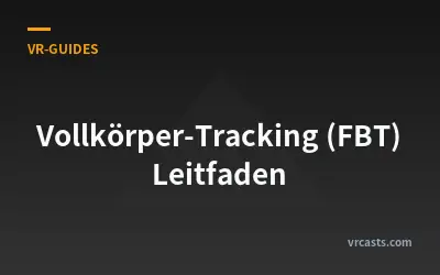 Vollkörper-Tracking (FBT) Leitfaden