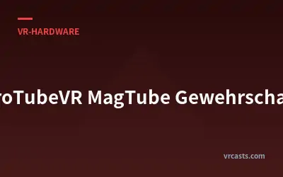 ProTubeVR MagTube Gewehrschaft