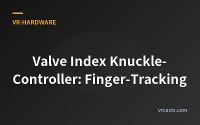Valve Index Knuckle-Controller: Finger-Tracking