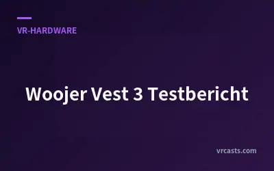 Woojer Vest 3 Testbericht