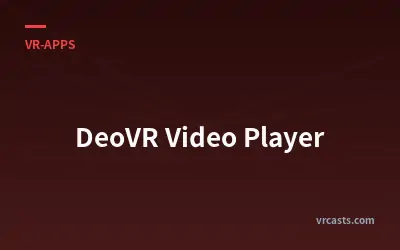 DeoVR-Videoplayer