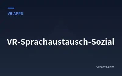 VR-Sprachaustausch-Sozial