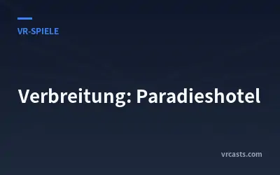 Verbreitung: Paradieshotel