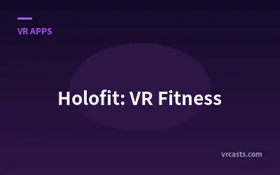 Holofit: VR Fitness