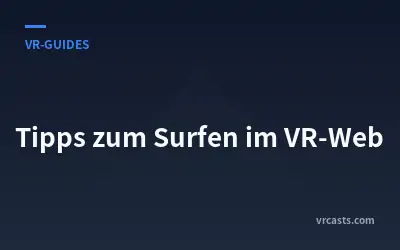 Tipps zum Surfen im VR-Web