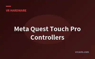 Meta Quest Touch Pro Controllers