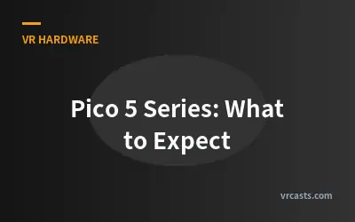 Pico 5 Series: What to Expect