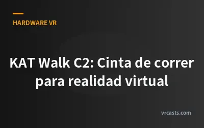 KAT Walk C2: Cinta de correr para realidad virtual