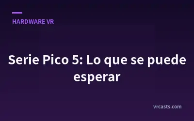 Serie Pico 5: Lo que se puede esperar