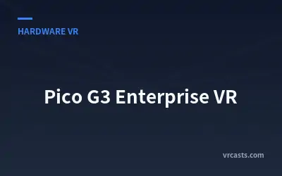 Pico G3 Enterprise VR