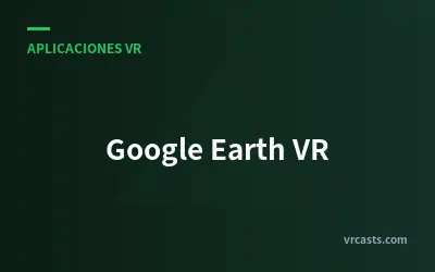 Google Earth VR