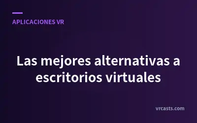 Las mejores alternativas a escritorios virtuales