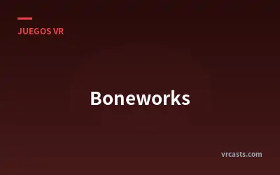 Boneworks