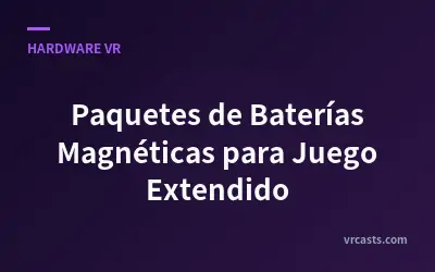 Paquetes de Baterías Magnéticas para Juego Extendido