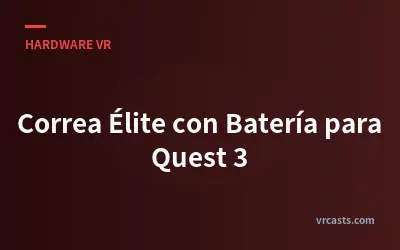 Correa Élite con Batería para Quest 3