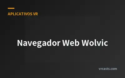 Navegador Web Wolvic