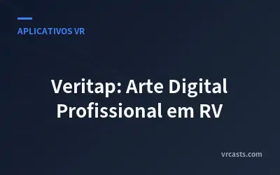 Veritap: Arte Digital Profissional em RV
