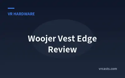 Woojer Vest Edge Review