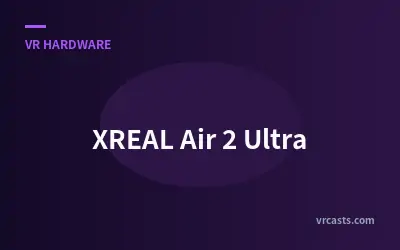 XREAL Air 2 Ultra