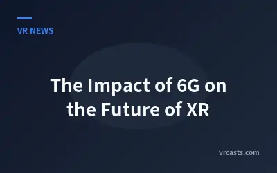 The Impact of 6G on the Future of XR