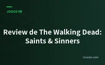 Review de The Walking Dead: Saints & Sinners