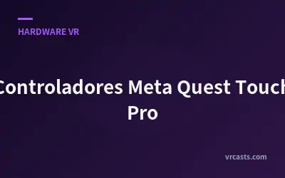 Controladores Meta Quest Touch Pro