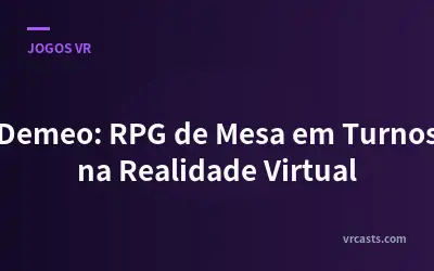 Demeo: RPG de Mesa em Turnos na Realidade Virtual