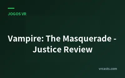 Vampiro: A Máscara - Análise de Justiça