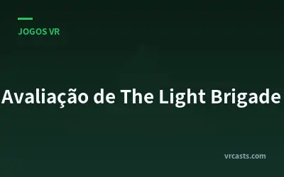 Avaliação de The Light Brigade