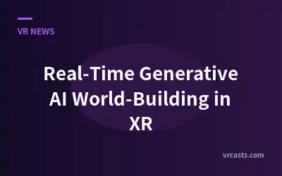 Real-Time Generative AI World-Building in XR
