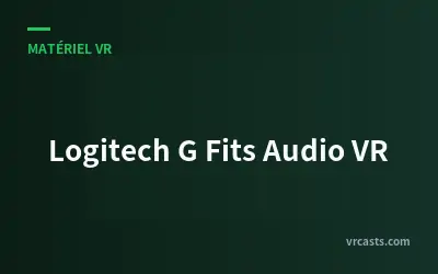 Logitech G Fits Audio VR