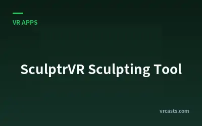 SculptrVR Sculpting Tool