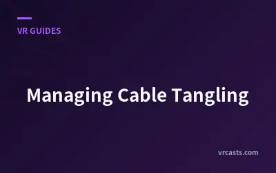 Managing Cable Tangling