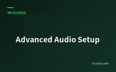 Advanced Audio Setup
